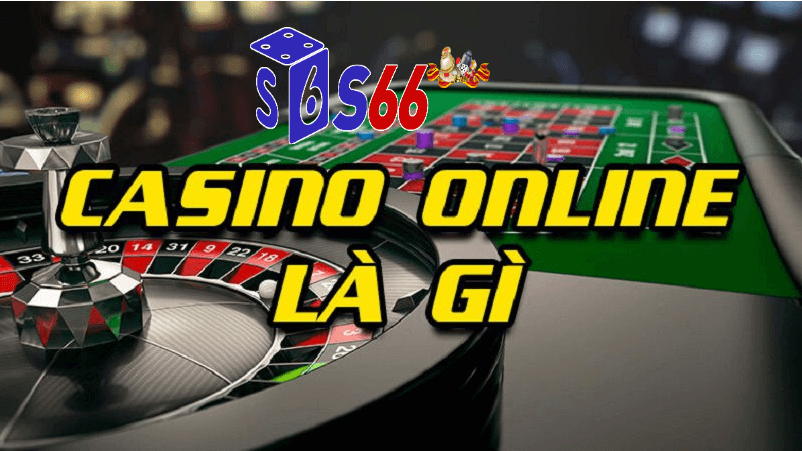 Casino trực tuyến s666